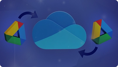 Google Drive to Microsoft OneDrive for Business