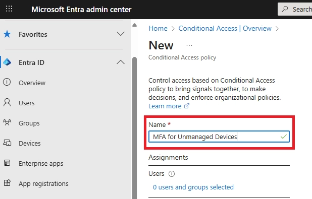 Naming a Conditional Access policy in Microsoft Entra admin center.