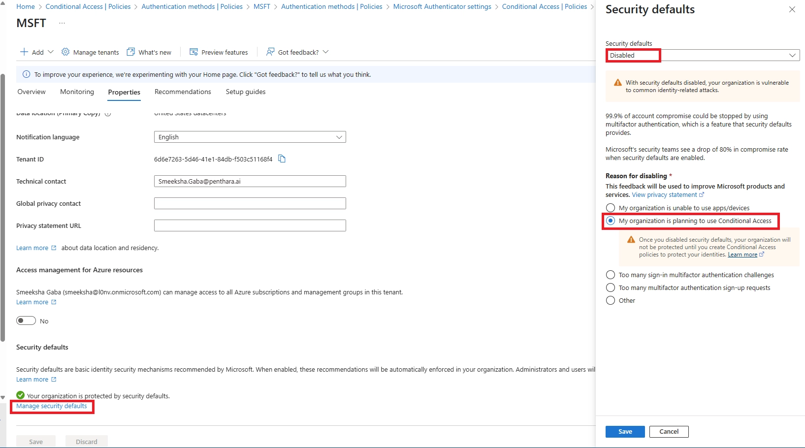 Security defaults set to Disabled with reason selected as planning to use Conditional Access.