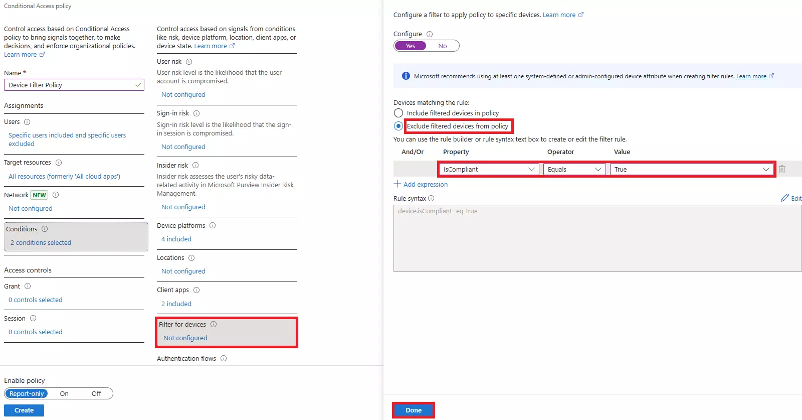 Conditional Access “Conditions” page showing the “Filter for devices” option to exclude devices where isCompliant set to True.