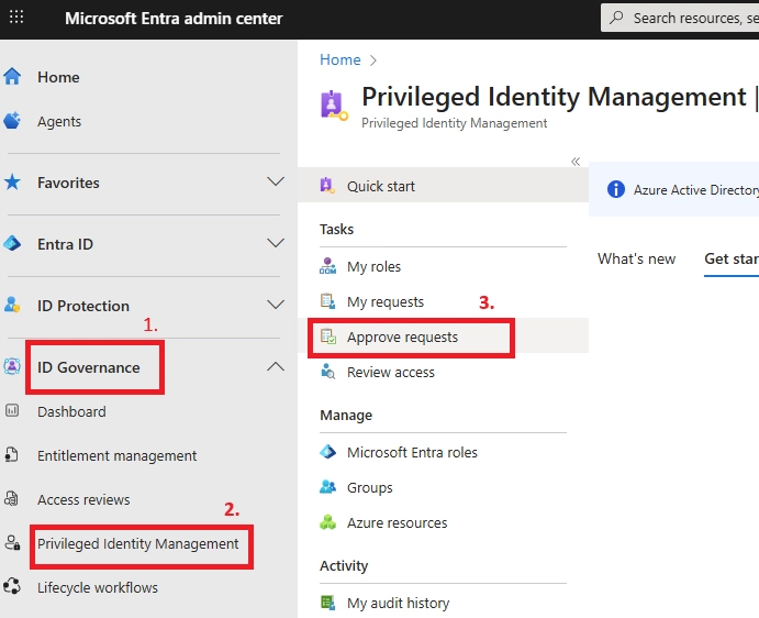 Microsoft Entra admin center showing navigation to the Approve Requests section under Privileged Identity Management.