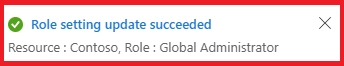 Confirmation message showing successful update of role settings for Global Administrator in Contoso.