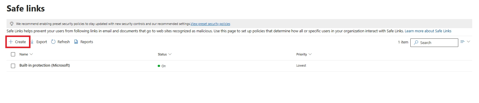 Safe Links page showing a highlighted Create button.