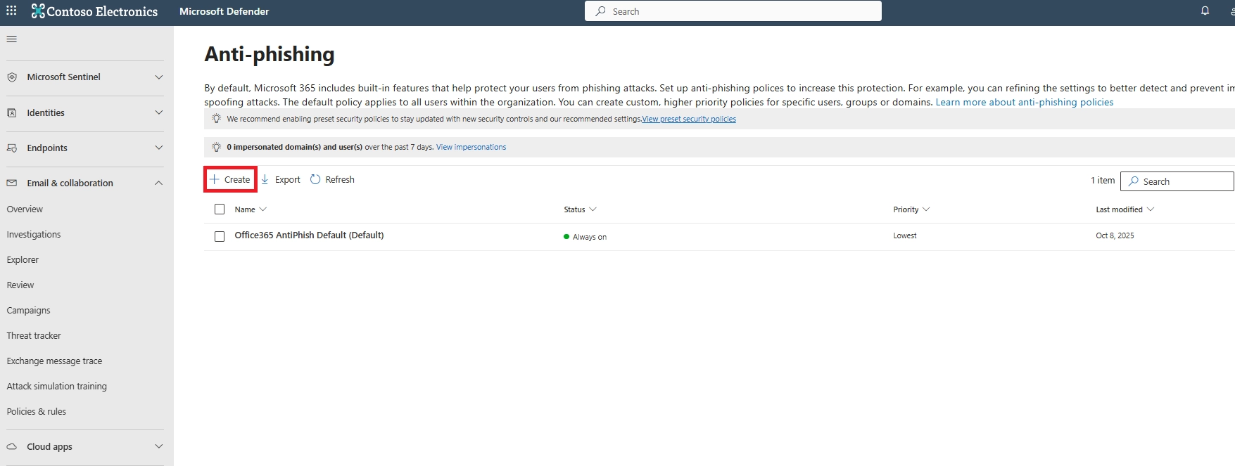 Opening the Anti‑phishing section and clicking Create to add a new policy.
