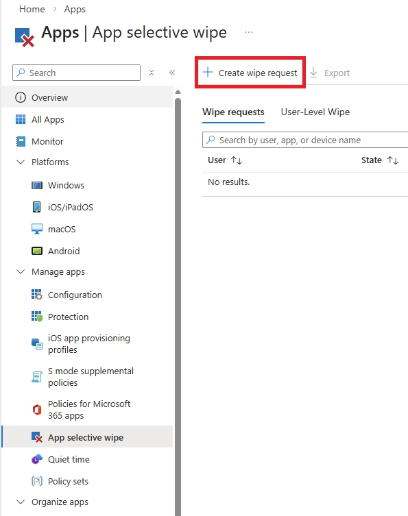 Microsoft Intune App selective wipe page showing the Create wipe request option at the top.