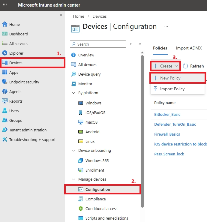 Intune admin center navigation highlighting Devices > Configuration and creating a new policy.