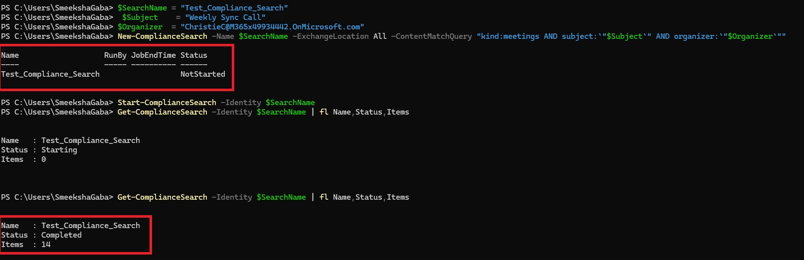 PowerShell output showing the creation, execution, and completion status of a compliance search for calendar meetings.