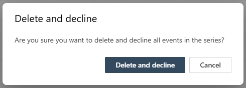 Confirmation dialog prompting to delete and decline all occurrences of a recurring calendar event.
