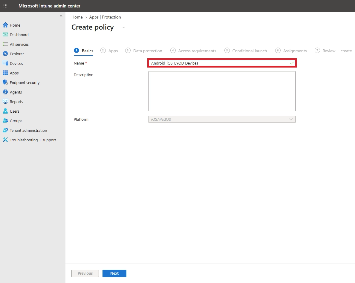 Intune Admin Center showing the textbox to enter a descriptive policy name to identify the App Protection Policy.