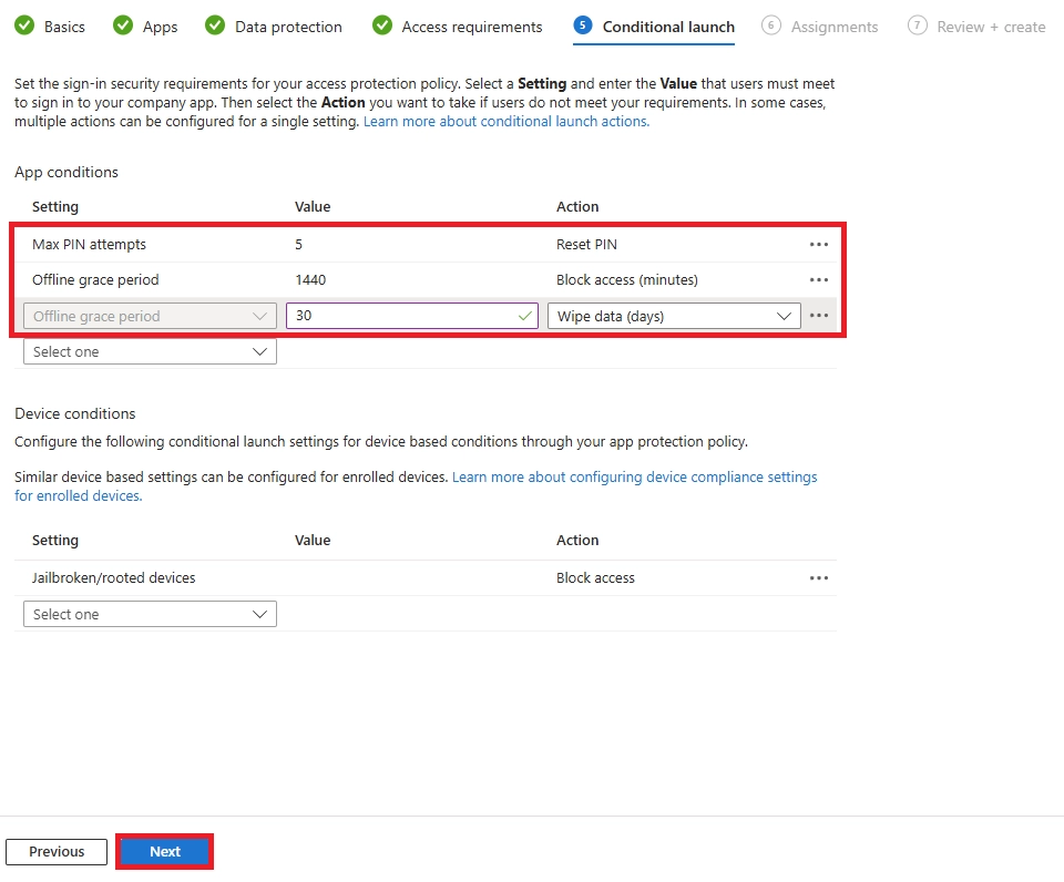 Configure Conditional Launch settings to reset the PIN after failed attempts and wipe app data after extended offline access.